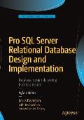 Pro SQL Server Relational Database Design & Implementation