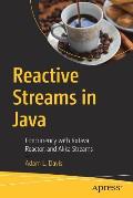 Reactive Streams in Java: Concurrency with Rxjava, Reactor, and Akka Streams
