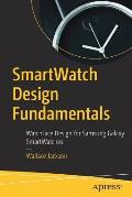 Smartwatch Design Fundamentals: Watchface Design for Samsung Galaxy Smartwatches