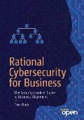 Rational Cybersecurity for Business: The Security Leaders' Guide to Business Alignment