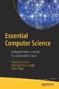 Essential Computer Science: A Programmer's Guide to Foundational Concepts
