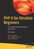 PHP 8 for Absolute Beginners: Basic Website and Web Application Development