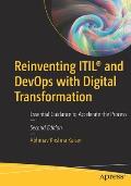 Reinventing Itil(r) and Devops with Digital Transformation: Essential Guidance to Accelerate the Process