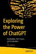 Exploring the Power of ChatGPT