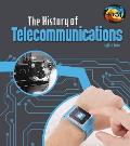 The History of Telecommunications