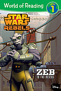 Star Wars Rebels Early Reader 1 Level 1 Zeb to the Rescue