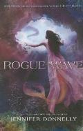 Waterfire Saga 02 Rogue Wave