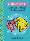 Ballet Cat Dance Dance Underpants