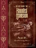 Tales from the Haunted Mansion Volume III Grim Grinning Ghosts