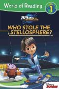 World of Reading Miles From Tomorrowland Who Stole the Stellosphere Level 1