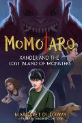 Momotaro Xander & the Lost Island of Monsters
