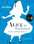 Walt Disneys Alice in Wonderland An Illustrated Journey Through Time