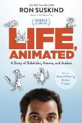 Life Animated A Story of Sidekicks Heroes & Autism