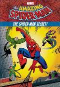 Amazing Spider Man The Spider Man Secret