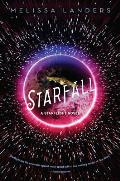 Starfall a Starflight Novel