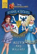School of Secrets Allys Mad Mystery Disney Descendants