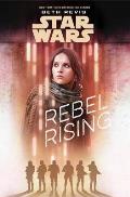 Rebel Rising Star Wars