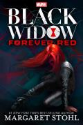Black Widow: Forever Red: A Marvel Metaverse Novel