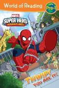 World of Reading Super Hero Adventures Thwip You Are It Level Pre 1