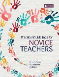 Practical guidelines for novice teachers