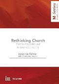 Rethinking Church: Community Called Out to Take Responsibility