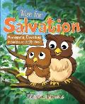 Wise for Salvation Meaningful Devotions for Families with Little Ones