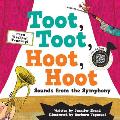 Toot, Toot, Hoot, Hoot Sounds from the Symphony