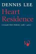 Heart Residence Collected Poems 1967 2017