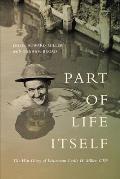 Part of Life Itself: The War Diary of Lieutenant Leslie Howard Miller, Cef