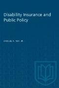 Disability Insurance and Public Policy