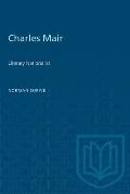 Charles Mair: Literary Nationalist
