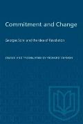 Commitment and Change: Georges Sorel and the idea of revolution