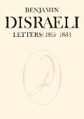 Benjamin Disraeli Letters: 1815-1834, Volume I