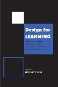 Design for Learning: Reports Submitted to the Joint Committee of the Toronto Board of Education and the University of Toronto