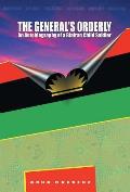The General'S Orderly: An Autobiography of a Biafran Child Soldier