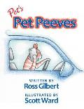 Pet's Pet Peeves: Illustrated by Scott Ward