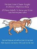 The First Horse I Dream Tonight: A Children'S Nighttime Story: El Primer Caballo Yo Sue?o Esta Noche: Una Historia Para Ni?os