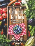 Cathryn'S Kitchen: Plant Powered and Gluten-Free