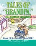 Tales of Grandpa, an Indian Cowboy: Book 0Ne - Cowboy Country