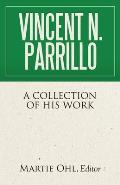 Vincent N. Parrillo: A Collection of His Work