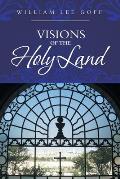 Visions of the Holy Land