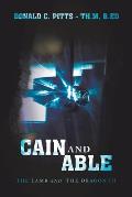 Cain and Able: The Lamb and the Dragon Iii