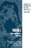 Taurine 3: Cellular and Regulatory Mechanisms