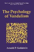 The Psychology of Vandalism