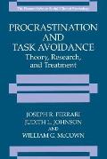 Procrastination and Task Avoidance: Theory, Research, and Treatment