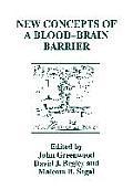 New Concepts of a Blood--Brain Barrier