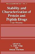 Stability and Characterization of Protein and Peptide Drugs: Case Histories