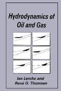 Hydrodynamics of Oil and Gas