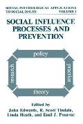 Social Influence Processes and Prevention