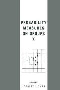 Probability Measures on Groups X